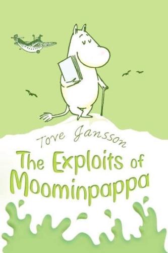 The Exploits of Moominpappa, Described by Himself