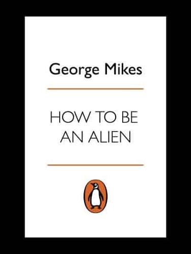 How to Be an Alien
