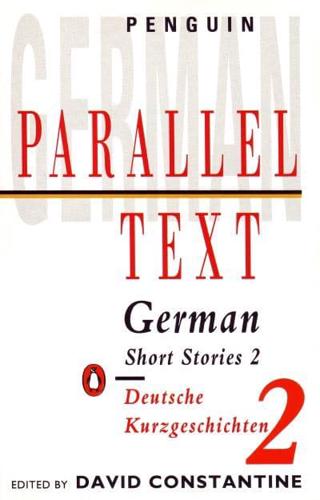 German Short Stories = Deutsche Kurzgeschichten. 2