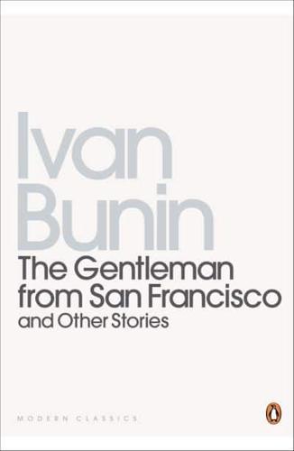 The Gentleman from San Francisco and Other Stories