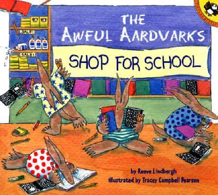 Awful Aardvarks Shop for School