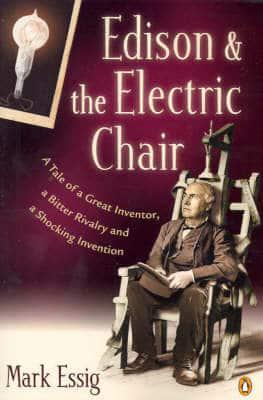 Edison and the Electric Chair