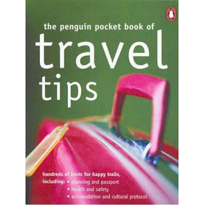 The Penguin Pocket Book of Travel Tips