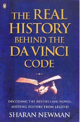 The Real History Behind the Da Vinci Code