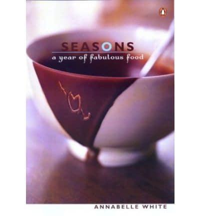 Seasons - A Year of Fabulous Food