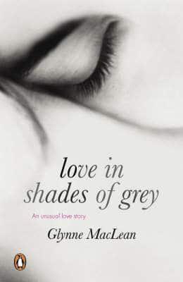 Love in Shades of Grey