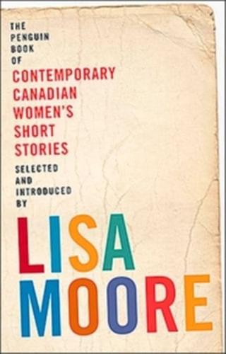 Penguin Book of Contemporary Canadian Women's Short Stories