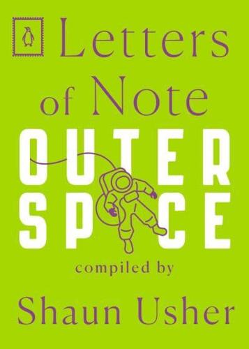 Letters of Note. Outer Space