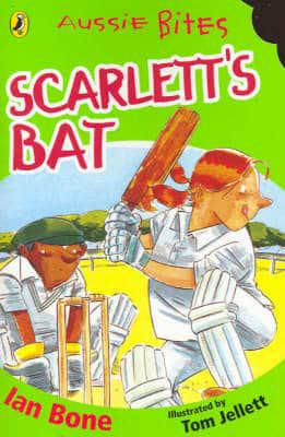 Scarlett's Bat