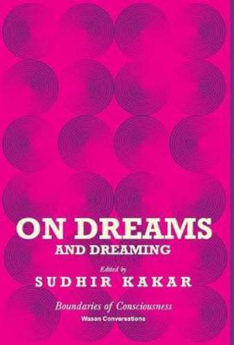 On Dreams and Dreaming