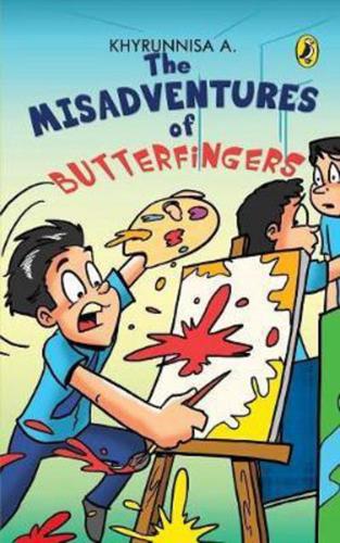 The Misadventures Of Butterfingers Vol. 1