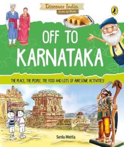 Discover India: Off to Karnataka