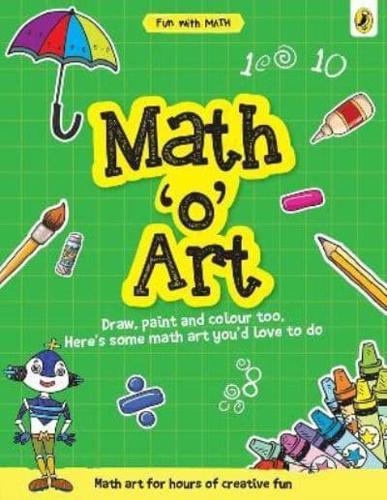 Math-O-Art (Fun With Maths)