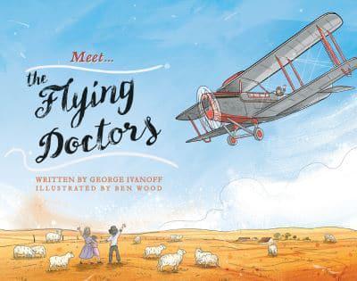 Meet... The Flying Doctors