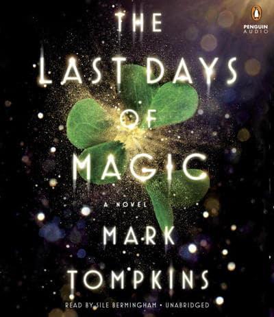 The Last Days of Magic