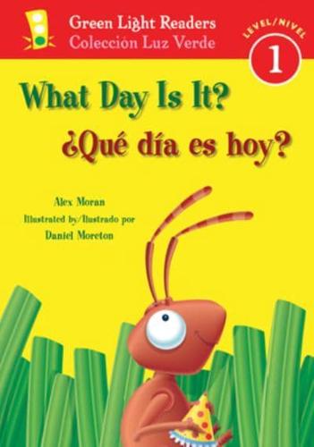 +Qué Día Es hoy?/What Day Is It?