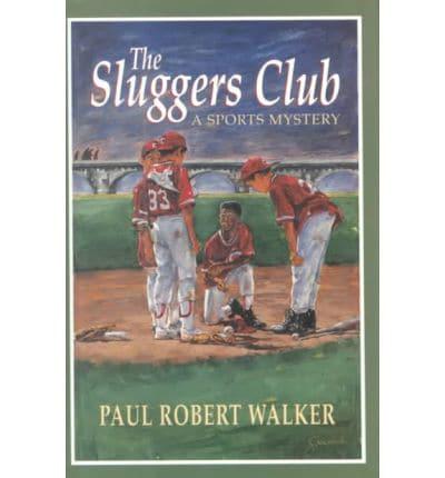 The Sluggers Club