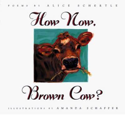 How Now, Brown Cow?