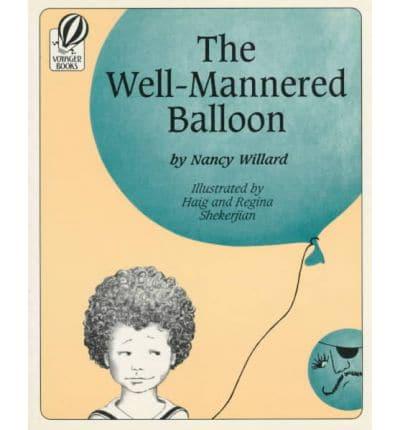 The Well-Mannered Balloon