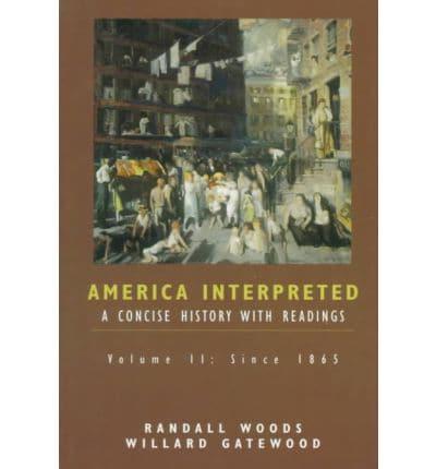 America Interpreted Vol 2 Since 1865