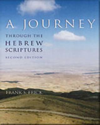 A Journey Through the Hebrew Scriptures