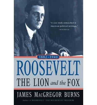 Roosevelt: The Lion and the Fox