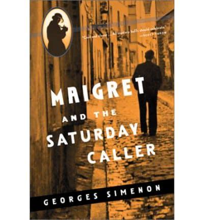 Maigret and the Saturday Caller
