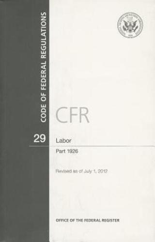 Code of Federal Regulations, Title 29, Labor