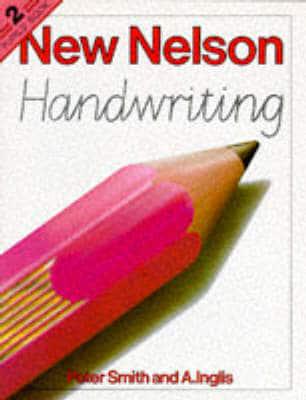 New Nelson Handwriting. Pupils' Bk.2