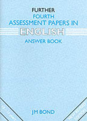Further Fourth Assessment Papers in English Answer Book