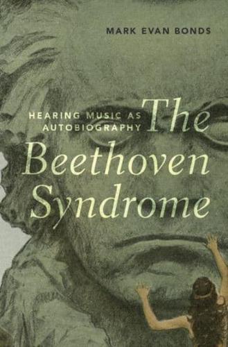 The Beethoven Syndrome