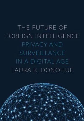 The Future of Foreign Intelligence