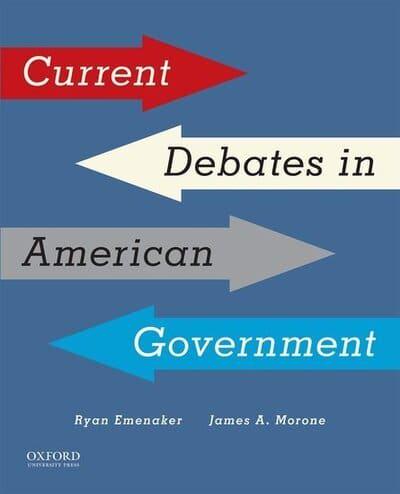 Current Debates in American Government