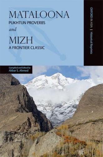 Mataloona Pukhtun Proverbs and Mizh a Frontier Classic