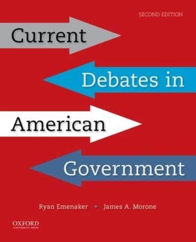 Current Debates in American Government