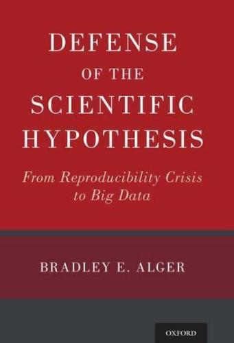 Defense of the Scientific Hypothesis