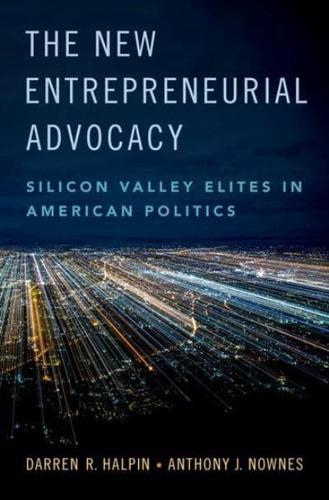 The New Entrepreneurial Advocacy