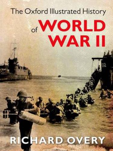 The Oxford Illustrated History of World War Two