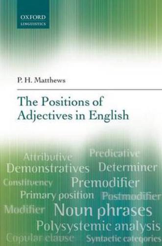 The Positions of Adjectives in English