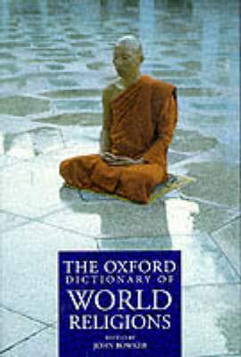 The Oxford Dictionary of World Religions