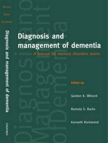 Diagnosis and Management of Dementia