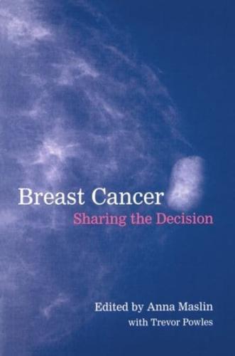 Breast Cancer: Sharing the Decision