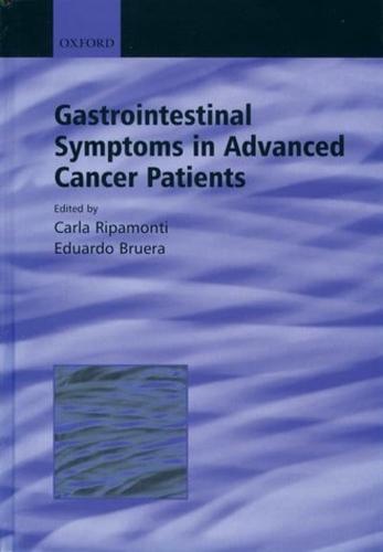 Gastrointestinal Symptoms in Advanced Cancer Patients