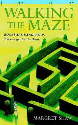 Walking the Maze
