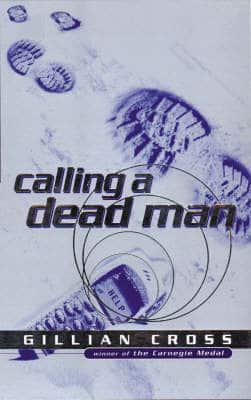 Calling a Dead Man