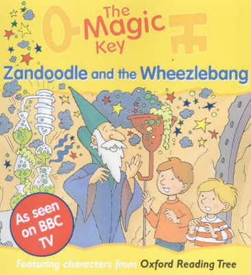 Zandoodle and the Wheezlebang