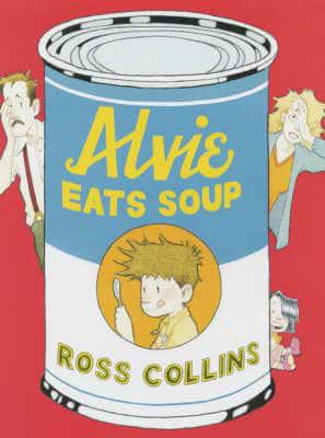 Alvie Eats Soup