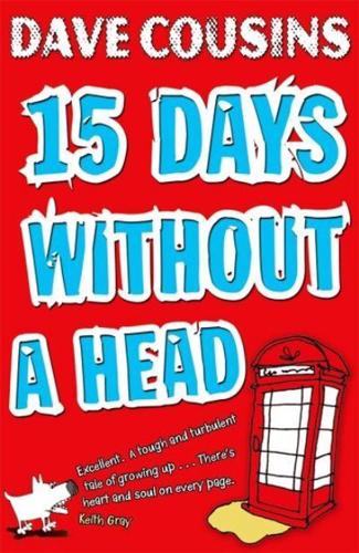 15 Days Without a Head