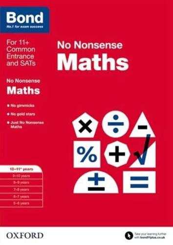 No Nonsense Maths. 10-11 Years