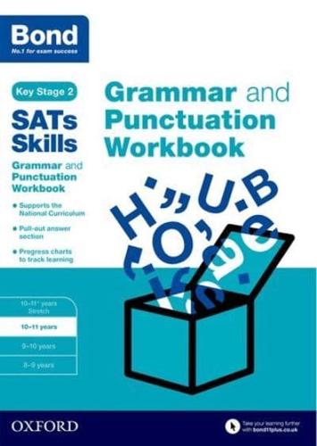Grammar and Punctuation. 10-11 Years Workbook
